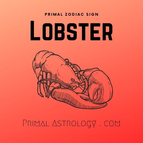 Primal Zodiac Sign of Lobster