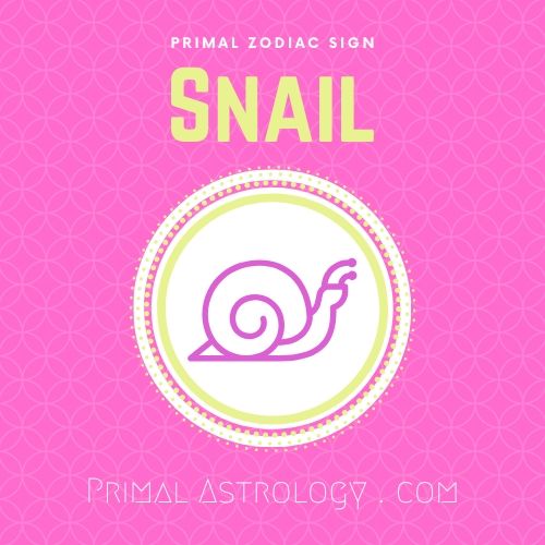 Primal Zodiac Sign of Snail